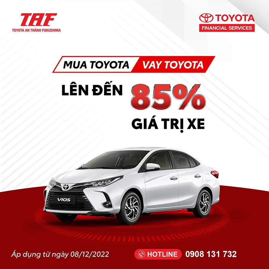 Hỗ trợ mua xe Toyota trả góp lên đến 85%